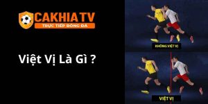 Việt vị là gì? - Định nghĩa cơ bản