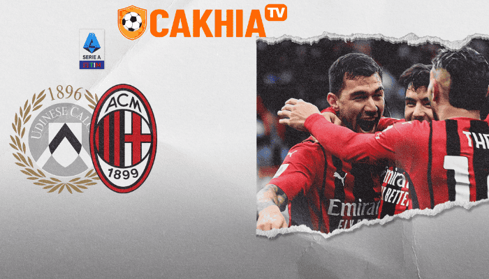 Nhận định và dự đoán Udinese vs Milan